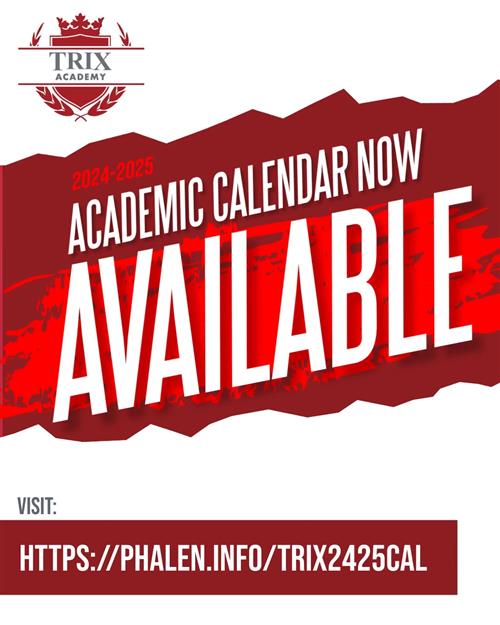 The Trix Academy 2024-2025 school year calendar is now available for viewing! Plan ahead and stay organized for the upcoming 