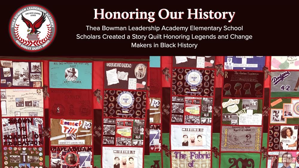 Thea Bowman Scholars have completed their black history quilt honoring the legends and change makers in black history.  